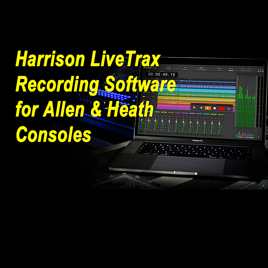 Video of the Week: Harrison LiveTrax Recording Software for Allen & Heath Mixers