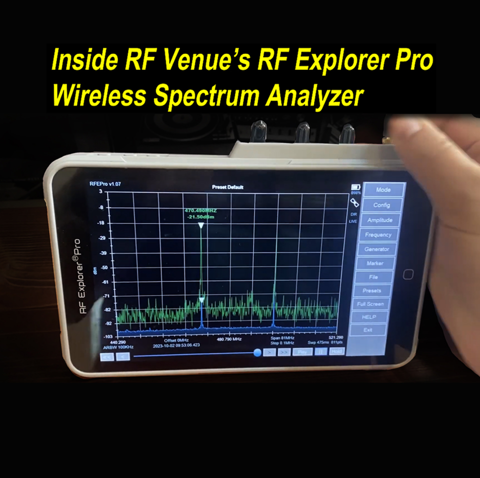 Video of the Week: RF Venue’s RF Explorer Pro Spectrum Analyzer