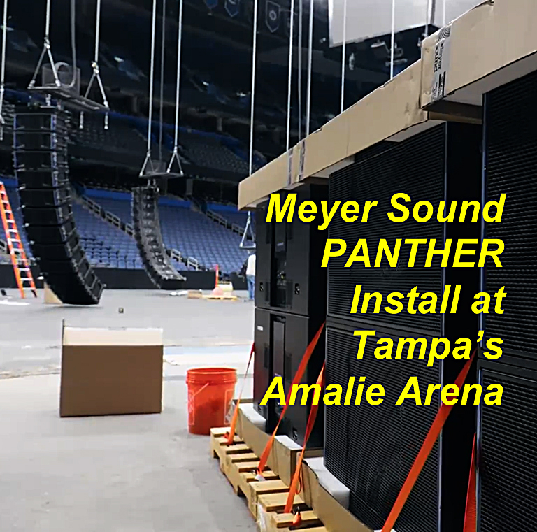 Video of the Week: Meyer Sound PANTHER Install at Tampa Bay’s AMALIE Arena