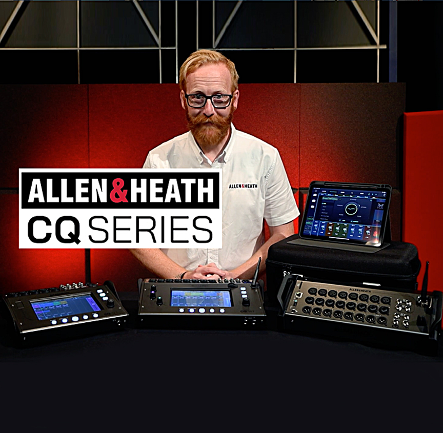 Video of the Week: Inside Allen & Heath’s New CQ Series Consoles